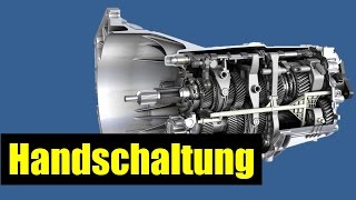 Wie funktioniert das Schaltgetriebe Handschaltung [upl. by Nekal]