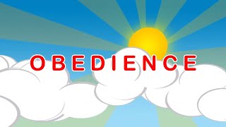 OBEDIENCE  Lyrics  Kids Song  Sunday School Song  Children Songs [upl. by Maryann]