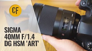 Sigma 40mm f14 DG HSM Art lens review with samples [upl. by Threlkeld]