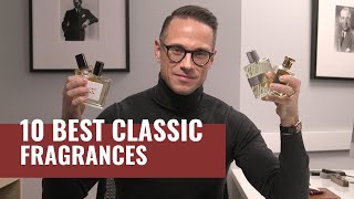 Top 10 Best CLASSIC Mens Fragrances  Most Complimented Fragrances [upl. by Hcab761]