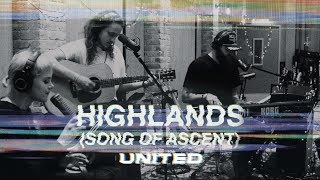 Highlands Song Of Ascent Acoustic  Hillsong UNITED [upl. by Bannister756]