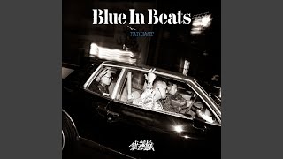 BLUE IN BEATS [upl. by Noivart]