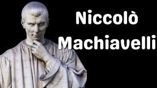 Niccolò Machiavelli Quotes  Political Insight amp Wisdom [upl. by Alurd]