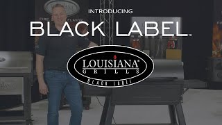 Introducing the Black Label Series Virtual Trade Show  Louisiana Grills®  Pellet Grills amp Smokers [upl. by Burris]