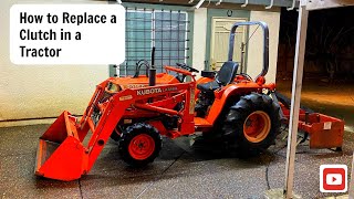 How to Replace a Clutch in a Tractor [upl. by Irtemed]