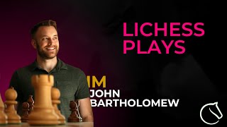 IM John Bartholomew Lichess Plays December 4 2022 [upl. by Edris]