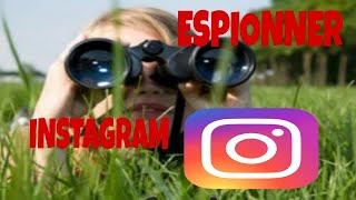 ESPIONNER UN COMPTE INSTAGRAM [upl. by Krysta]