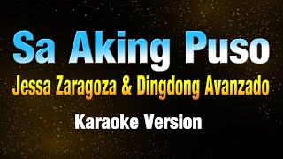 SA AKING PUSO  Jessa Zaragoza amp Dingdong Avanzado KARAOKE VERSION [upl. by Derian]