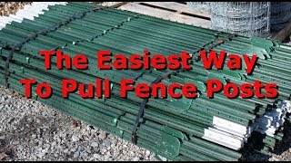 DIY TPost Puller The Easiest and Fastest Method [upl. by Kai]