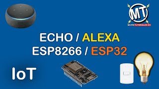 Controla tus Dispositivos con Alexa Amazon Echo  ESP8266  ESP32  MicroTutoriales [upl. by Akcir]