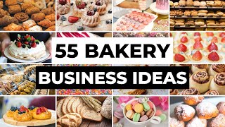 55 Baked Goods to Sell  Bakery Business Ideas You Can Start From Home [upl. by Perot356]