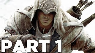 ASSASSINS CREED 3 REMASTERED Walkthrough Gameplay Part 1  INTRO AC3 [upl. by Alhak560]