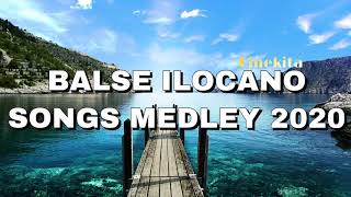 BALSE ILOCANO SONGS MEDLEY 2020  BALSE ABALAYAN ILOCANO MEDLEY [upl. by Gerhardt]