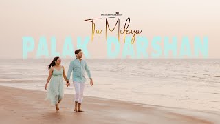 Best Pre Wedding Shoot 2021  Palak amp Darshan  Tu Mileya  Surat PixOCity [upl. by Daron284]