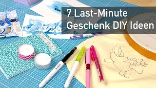 7 LastMinute DIY Geschenk Ideen [upl. by Jane]