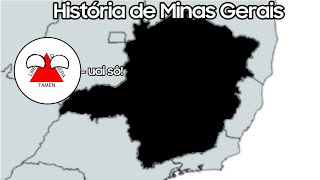 A História de Minas Gerais [upl. by Petronella43]