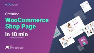 Creating WooCommerce Shop Page in 10 min  JetWooBuilder Plugin [upl. by Odracer146]