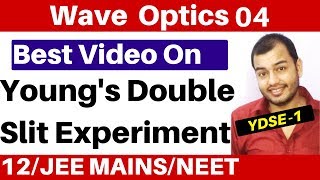 Wave Optics 04  Youngs Double Slit Experiment II YDSE 1 II Interference of Light Waves JEENEET [upl. by Garbe70]