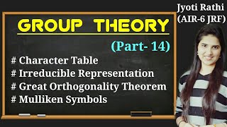 Character table Irreducible RepresentationGreat Orthogonality TheoremMilliken Symbols [upl. by Suaeddaht]