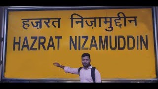 Nizamuddin Railway Station Tour 2019 [upl. by Burrton]