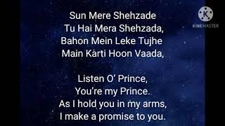 Sun mere shezade with English translation [upl. by Louella174]