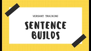 Versant practice Sentence builds 1 Sentence builds 1 [upl. by Rebhun]