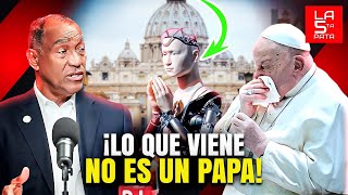 ¡Lo Quieren Tapar El Papa y La IA A Punto De Cumplir La Profecía ¡General Damián Matos Lo Revela [upl. by Salokcin]