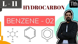 Hydrocarbons । Class11 L11  Properties of Benzene Part2  JEE  NEET [upl. by Helsell]