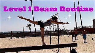 Gymnastics Level 1 Beam Routine With Coach Meggin [upl. by Nivrem]