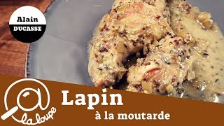 LAPIN A LA MOUTARDE  ALAIN DUCASSE 42 [upl. by Joya]