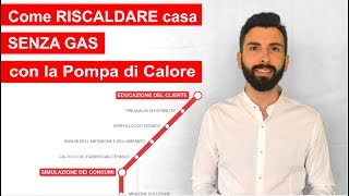 Come scegliere la Pompa di Calore con un metodo Semplice Sicuro ed Efficace [upl. by Blaise]