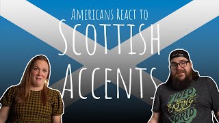 Americans React to Scottish Accents [upl. by Hawker]