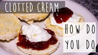 How to Make Clotted Cream  Devonshire or Cornish Cream [upl. by Leventhal]