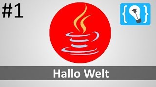 Java Tutorial Deutsch German 124  Hallo Welt [upl. by Ellenej669]