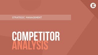 Competitor Analysis [upl. by Reinhard596]