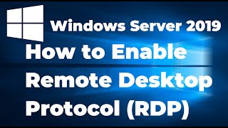 58 Enable Remote Desktop Protocol RDP on Windows Server 2019 [upl. by Cairns]