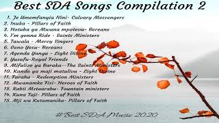 BEST SDA SONGS COMPILATION 2 Best SDA Music [upl. by Aniela]