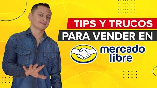 💛 Tips y Trucos para vender más en Mercado Libre 💛 [upl. by Milo509]