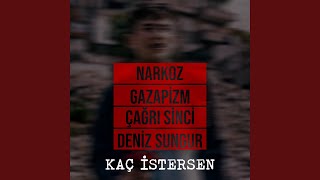 Kaç İstersen feat Gazapizm [upl. by Stimson]