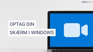 Optag din skærm i Windows 10 [upl. by Nosraep65]