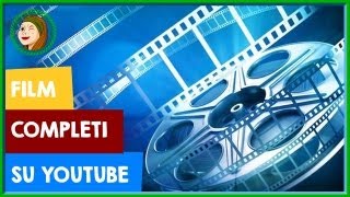 Film completi su YouTube YouTubeNews [upl. by Eltsirhc407]