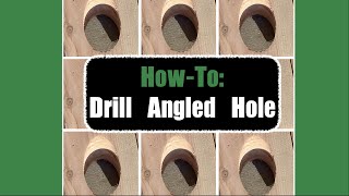 DIY HowTo Drill Angled Holes  Make a Jig [upl. by Igic]