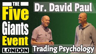 Dr David Paul  Trading Psychology [upl. by Scornik542]