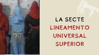 31  La secte Lineamento Universal Superior  Les Petites Frousses [upl. by Aneeh]