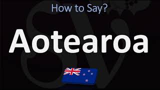 How to Pronounce Aotearoa NEW ZEALAND MAORI [upl. by Pru868]