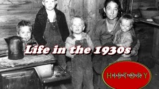 History Brief Daily Life in the 1930s [upl. by O'Kelly]