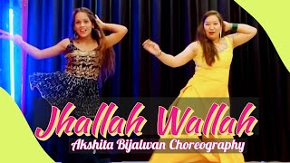 Jhallah Wallah  Dance Cover  Akshita Bijalwan Choreography [upl. by Jary]