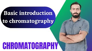 Part1 Chromatography  Basic introduction to chromatography [upl. by Zingale]