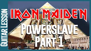 Powerslave By Iron Maiden  Guitar Lesson Tutorial Part 1 Rhythm Guitar [upl. by Wilhelm540]