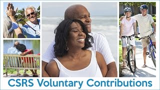 CSRS VOLUNTARY CONTRIBUTION [upl. by Coffeng]